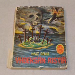 Halt Denis Yhdeksän ristiä